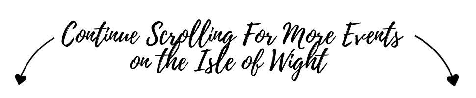 More events and things to do on the Isle of Wight